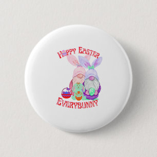 Hoppy Easter Everybunny and gnome 6 Cm Round Badge