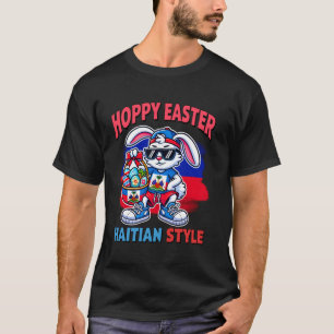Hoppy Easter Haitian Style Cool Bunny for Boys Gir T-Shirt