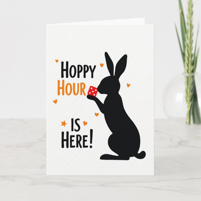 Hoppy Hour Is Here Fun Time Card (Front)