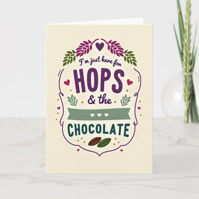 Hops And Chocolate Fun Greeting Card (Front)