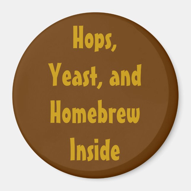 Hops, Yeast, and Homebrew Inside Magnet (Front)