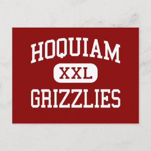 Hoquiam - Grizzlies - High - Hoquiam Washington Postcard