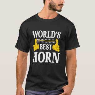 Horn Surname Funny Team Family Last Name World's B T-Shirt