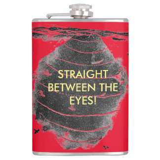 Hornet's nest "straight between the eyes Flask