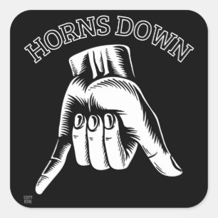 "HORNS DOWN" funny      Square Sticker