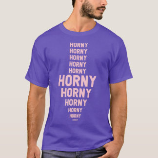 horny pink T-Shirt