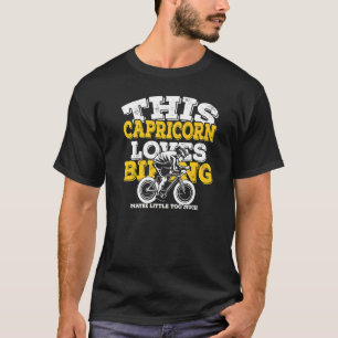 Horoscope Zodiac Sign Capricorn Loves Biking T-Shirt