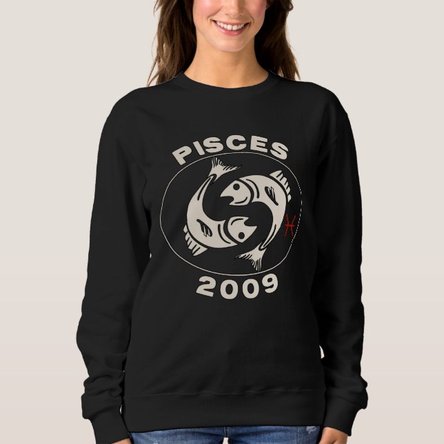 Horoscope Zodiac Sign Fish Pisces 2009 Sweatshirt (Front)