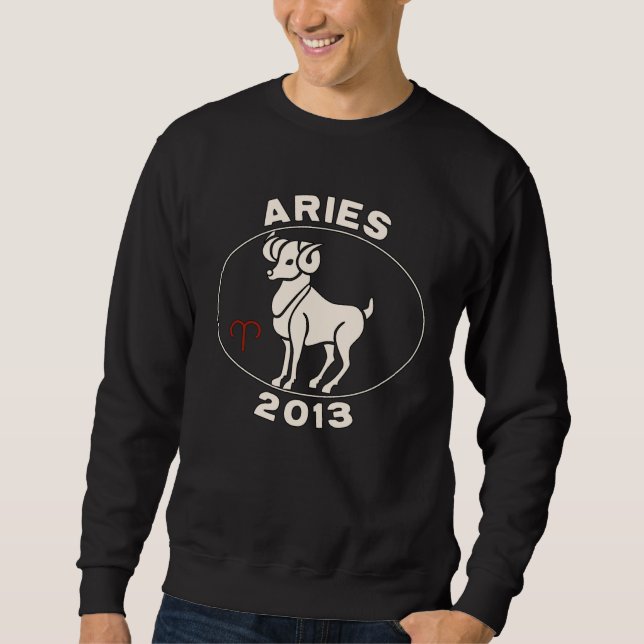 Horoscope Zodiac Sign Ram Aries 2013 Sweatshirt (Front)