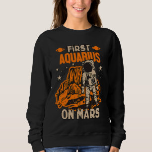 Horoscopic Sign Aquarius Astronaut Sweatshirt