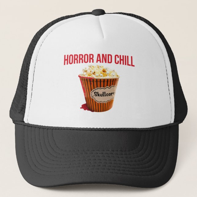 Horror and Chill Trucker Hat (Front)