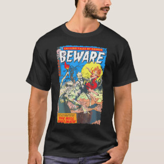 Horror Comic Book Cover Beware 10       T-Shirt