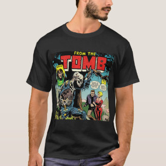 Horror From The Tomb Comic Book  T-Shirt