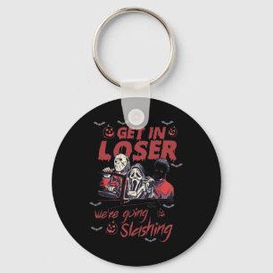 Horror Halloween Character Get In Loser We're Goin Key Ring