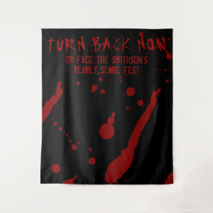 Horror Halloween Turn Back Now Blood Spatter Tapestry