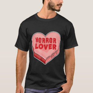 Horror Lover Candy Heart Valentines Day Halloween T-Shirt
