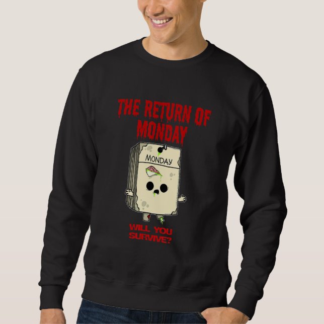 Horror Monday Sweatshirt (Front)
