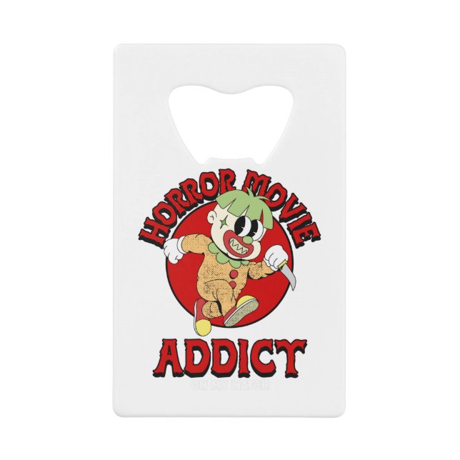 Horror Movie Addict (Front)