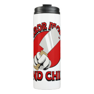 Horror Movies And Chill A Thermal Tumbler