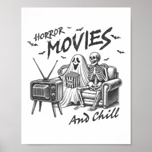Horror Movies And Chill Halloween Themed Graphic F Poster