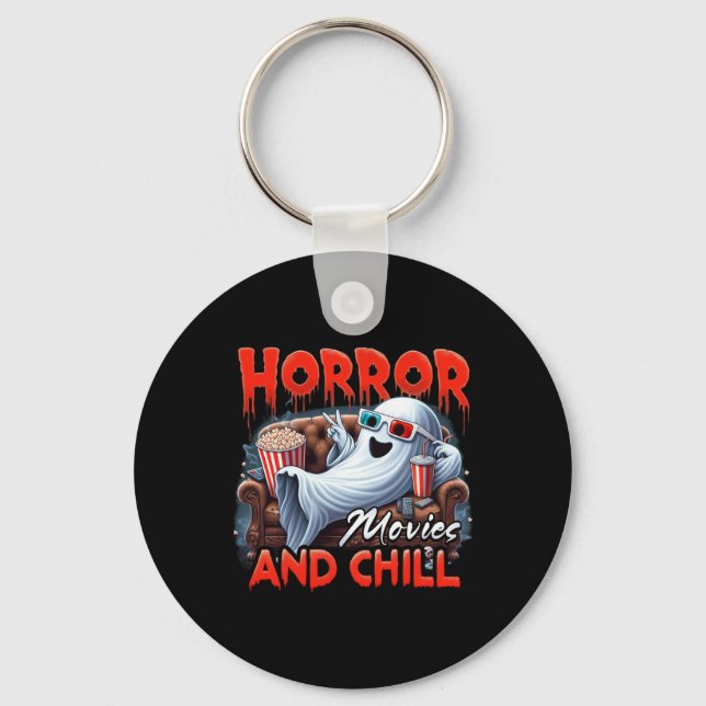 Horror Movies And Chill Spooky Ghost Movie Lovers  Key Ring (Front)