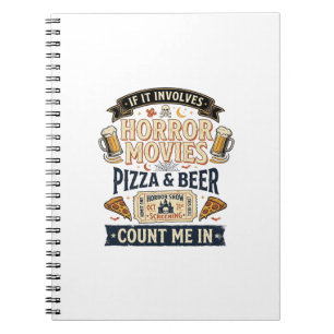 Horror Movies Pizza Beer Funny Halloween_1 Notebook