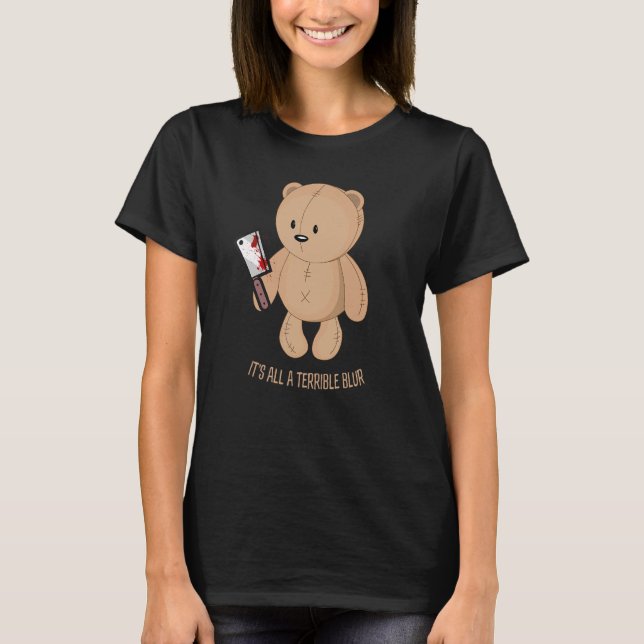 Horror Teddy holding bloody knife killer bear slog T-Shirt (Front)