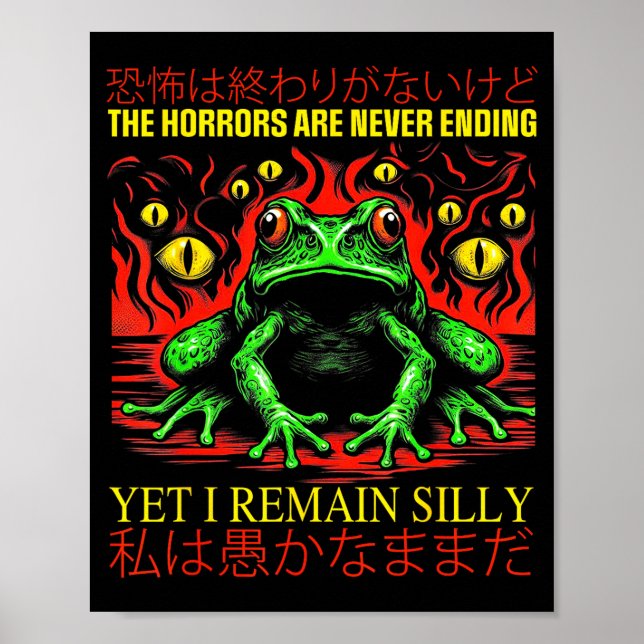 Horrors Are Never Ending Yet I Remain Silly Japane Poster (Front)