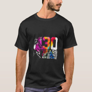 HORSE 30 YEARS OF BEING AWESOME RIDING 30TH BIRTHD T-Shirt