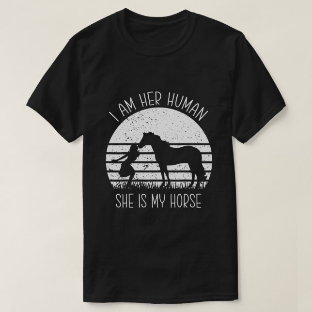 Horse A Beautiful her Human she is my horse Rider  T-Shirt (Design Front)