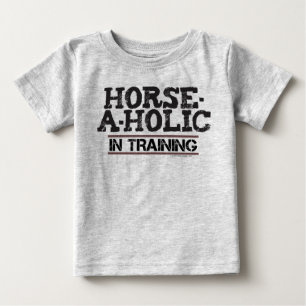 Horse-A-Holic In Training Toddler Long Sleeve Baby T-Shirt