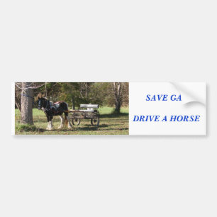 Horse and Cart, SAVE GASDRIVE A HORSE Bumper Sticker