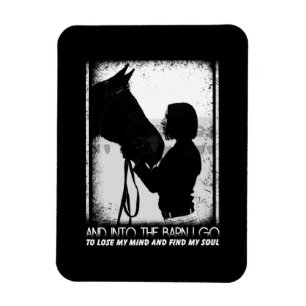 Horse And Into The Barn I Go To Lose My Mind Magnet