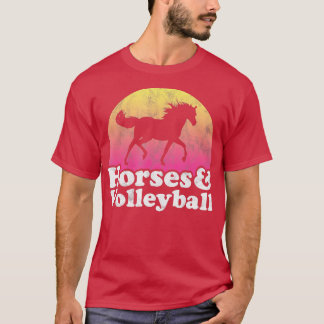Horse and Volleyball Women or Girls Horses  T-Shirt