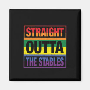 Horse Art Straight Outta The Stables Magnet