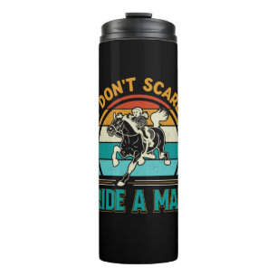Horse Art You Don't Scare Me Thermal Tumbler