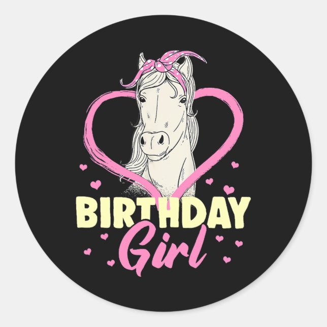 Horse Birthday Girl Horse Girl Birthday Horse Ride Classic Round Sticker (Front)