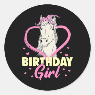 Horse Birthday Girl Horse Girl Birthday Horse Ride Classic Round Sticker