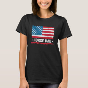 Horse Dad America Us Flag Patriot Vintage T-Shirt
