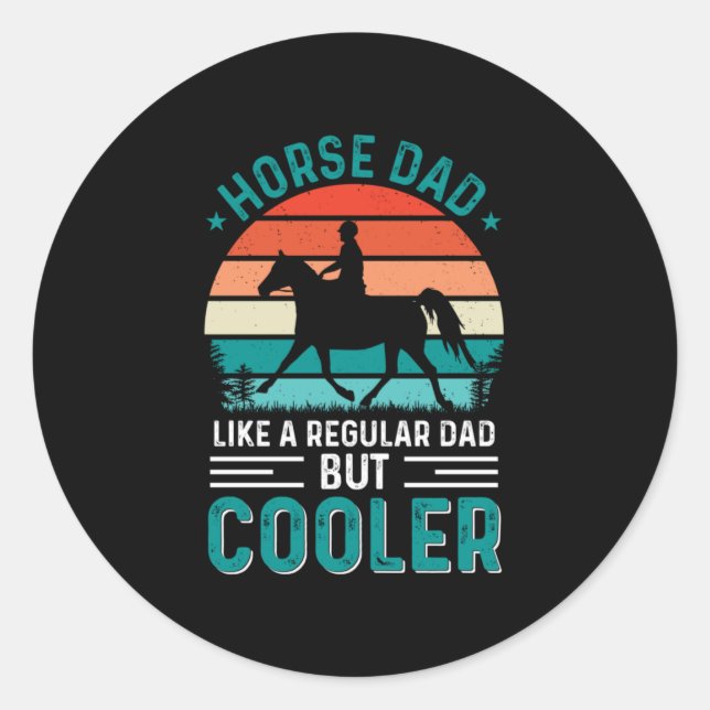 Horse Dad Classic Round Sticker (Front)