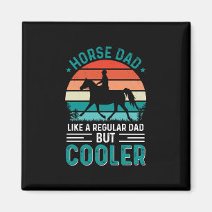Horse Dad Magnet