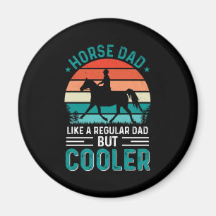 Horse Dad Magnet