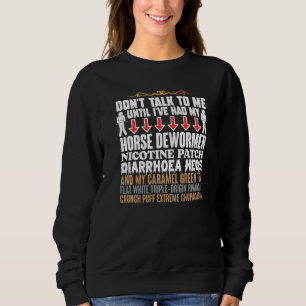 Horse Dewormer Humor Joke Weird Oddly Specific Mem Sweatshirt
