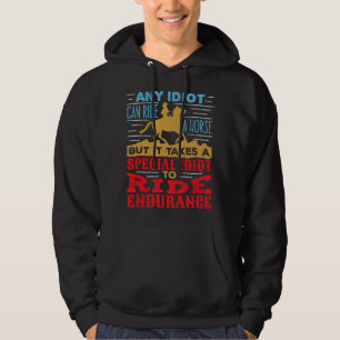 Horse Endurance Riding Trail Rider Funny Equestria Hoodie