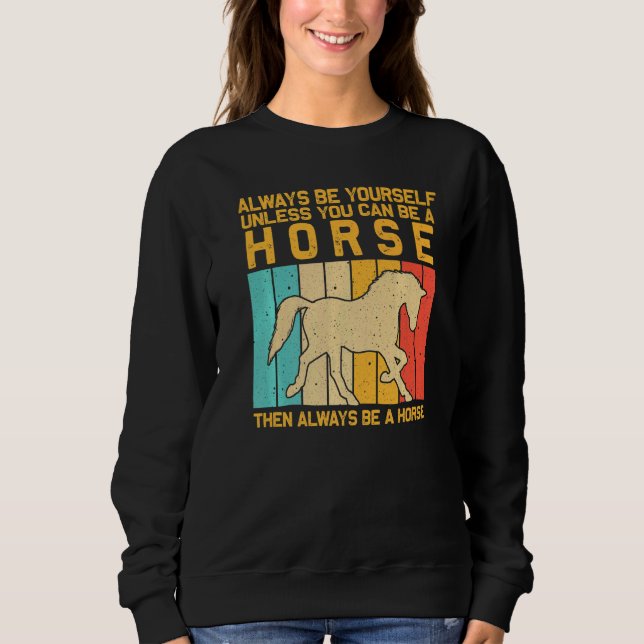 Horse For Men Women Horse  Horse Racing Sweatshirt (Front)