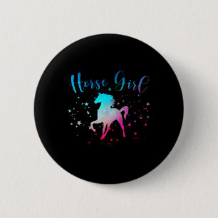 Horse Girl Horseback Equestrian Riding Saying Hors 6 Cm Round Badge