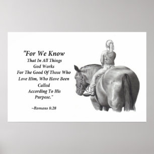 Horse, Girl in Pencil: Bible Verse: Romans 8:28 Poster