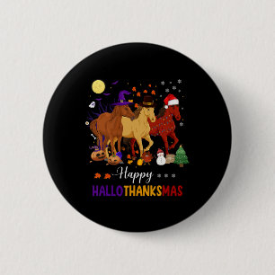 Horse Halloween Thanksgiving Christmas Happy Hallo 6 Cm Round Badge