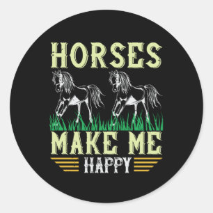 Horse - Horses Make Me Happy Classic Round Sticker
