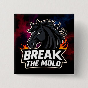 Horse Illustration with Motivational Text 15 Cm Square Badge